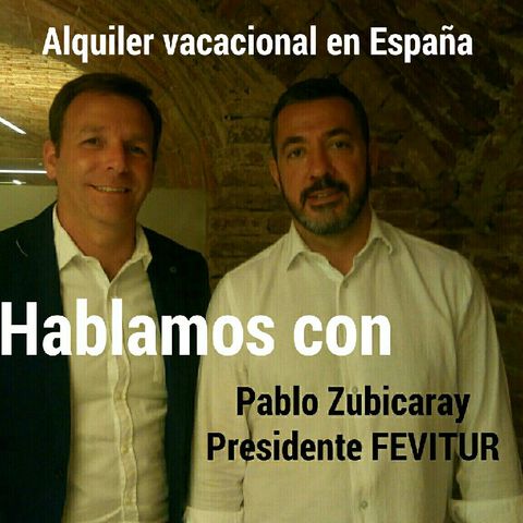 Hablamos con el presidente de la patronal FEVITUR