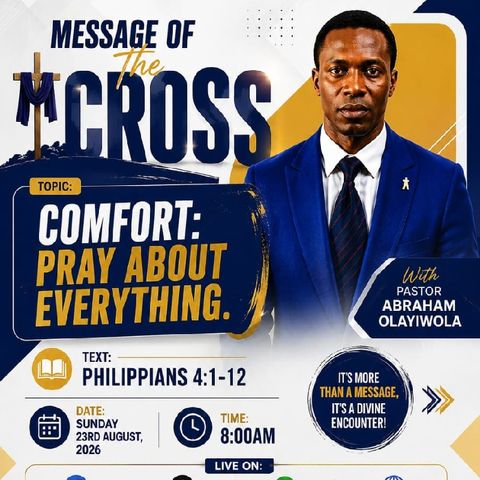 COMFORT: PRAY ABOUT EVERYTHING.