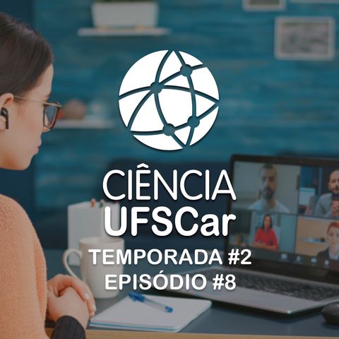 T2 #8 - Projeto contemplado em chamada da Fapesp investiga processos formativos de estudantes em tempos de pandemia