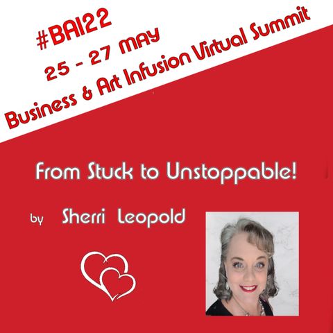 From Stuck to Unstoppable! with Sherri Leopold 2