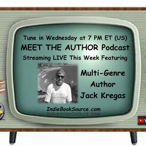 MEET THE AUTHOR Podcast - Episode 29 - JACK KREGAS