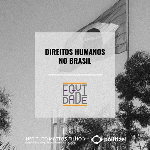 #4 - Direitos Humanos no Brasil