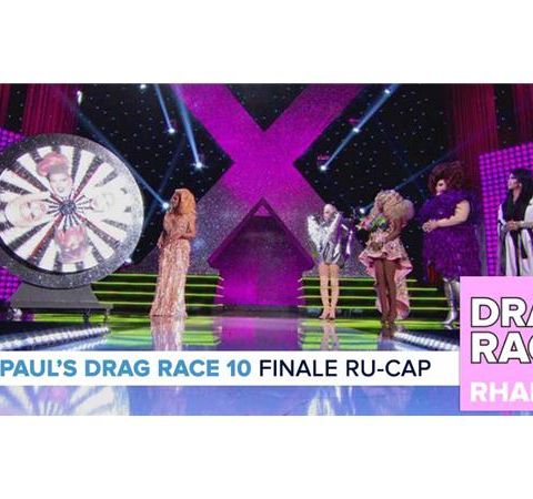RuPaul’s Drag Race Season 10 | Finale Ru-Cap