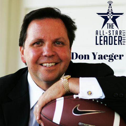 Episode 005 - New York Times Best Selling Author Don Yaeger