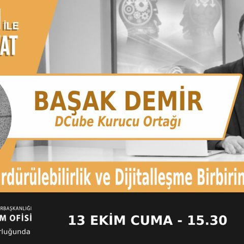 "Sürdürülebilirlik ve Dijitalleşme Birbirine Rakip mi?" | Bölüm451