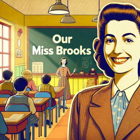 Our Miss Brooks - Radio Bombay