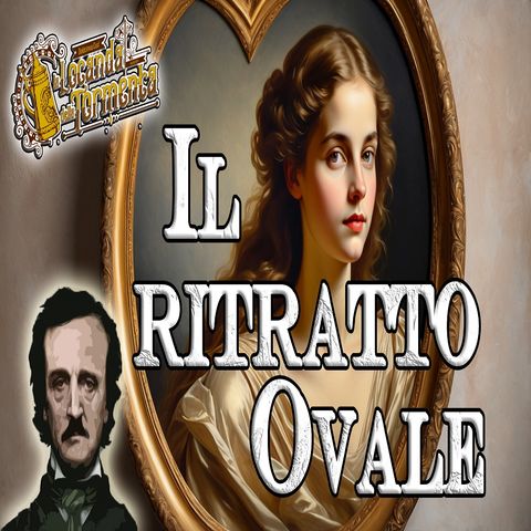 Edgar Allan Poe - Audiolibro Il Ritratto Ovale
