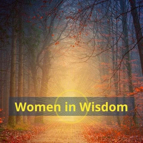 #10 Women in Wisdom What to do when you don't know what to do