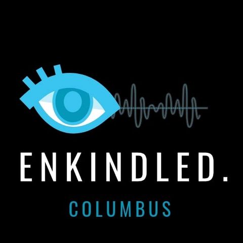 Enkindled Columbus Podcast #19: "Genuinality" w/ Jordan Dean!