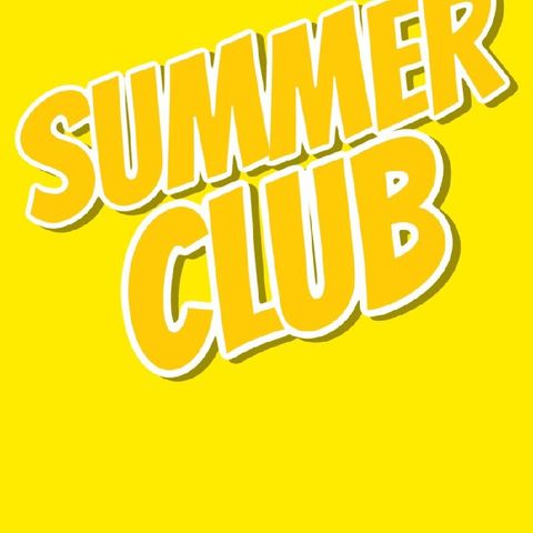 SUMMER CLUB - 11/7/19