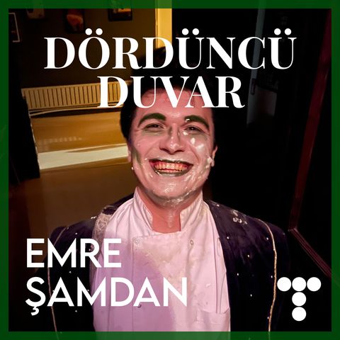 DD:S7E4 Emre Şamdan, Tiyatronun İdari Yönetimi