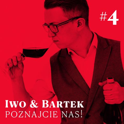 #4 Winne Pogaduchy – Iwo i Bartek – Poznajcie nas!