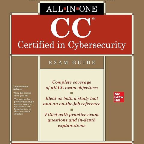 CC Certified in Cybersecurity All-in-One Exam Guide