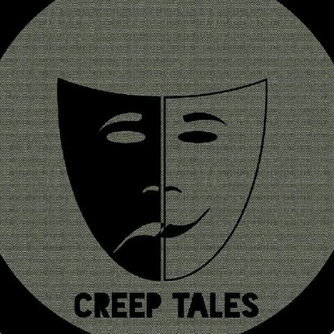 Episode 1 - Creep Tales
