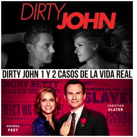 Episodio 24 Dirty John