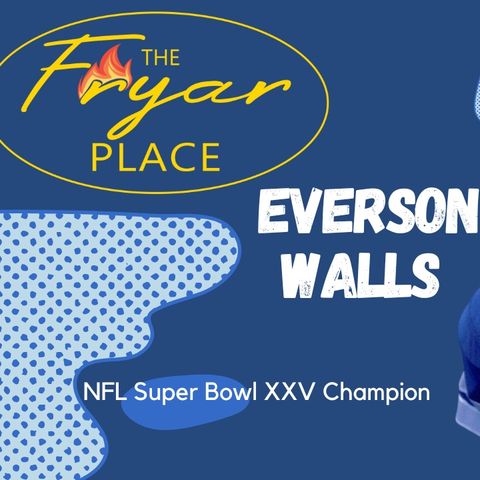 Super Bowl XXV 4 Time Pro Bowl & 3 Time All Pro Corner Everson Walls chops it up
