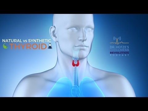 Natural vs. Synthetic Thyroid
