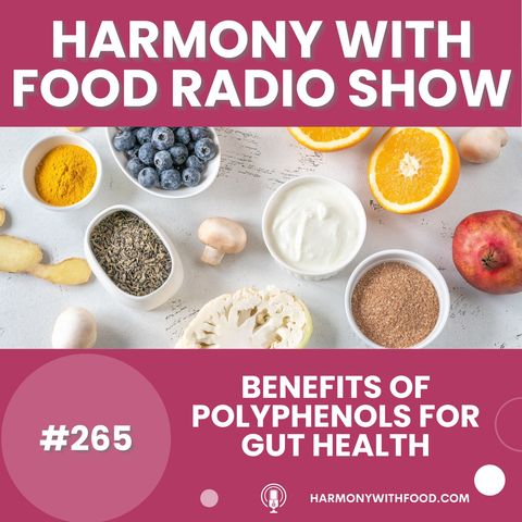 Benefits of Polyphenols for Gut Health