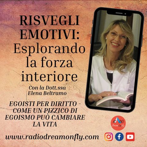 Egoisti per diritto - Come un pizzico di egoismo può cambiare la vita