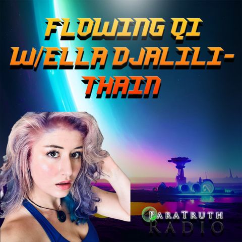 Flowing Qi w/Ella Djalili-Thain