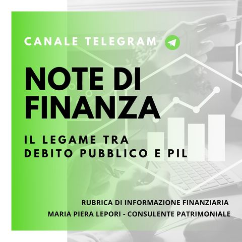 Note di Finanza | Il Legame Debito Pubblico e PIL