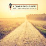 Chat In The Country with Chuck Briseno