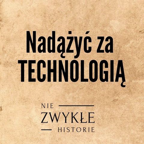 Nadążyć za technologią - Natalia Hatalska
