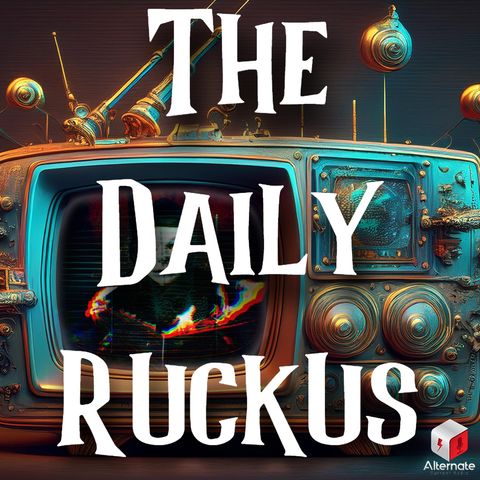 The Daily Ruckus: Disinfo Wars (Part 1)