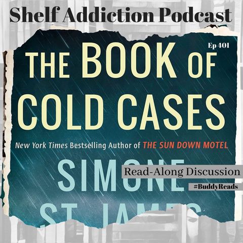 #BuddyReads Discussion of The Book of Cold Cases | Book Chat