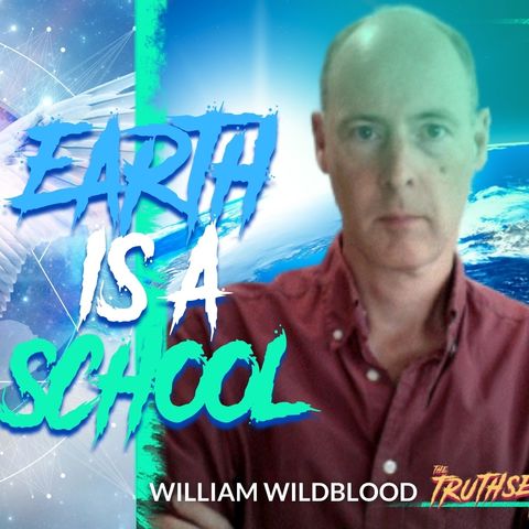 Earth is a School (Ascended Masters and Teachers) - William Wildblood
