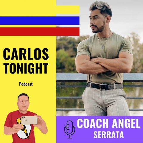Ep. 8: Coach Angel Serrata