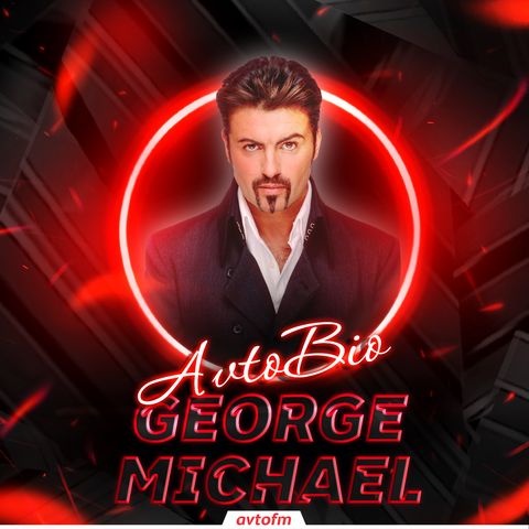 Avtobioqrafiya #28 - George Michael !