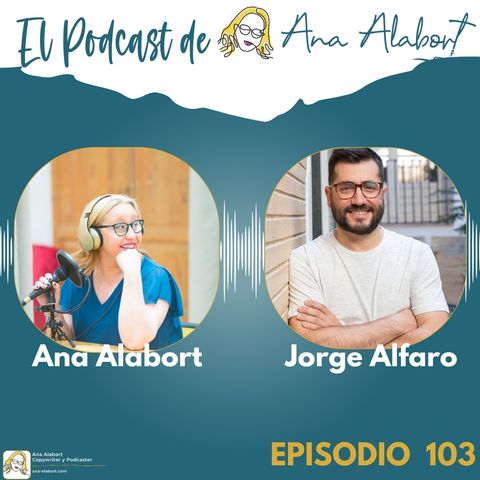 102. La valentía hecha podcast con Jorge Alfaro