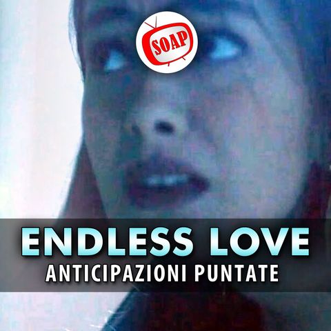 Endless Love, Anticipazioni Puntate 9-13 Settembre 2024: Nihan Rischia La Vita In Una Cella Frigorifera!