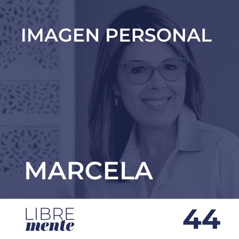 La imagen personal holística con Marcela | 44