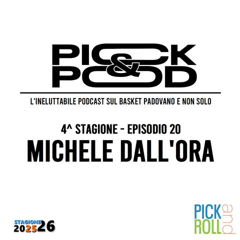 Pick & Pod - Michele Dall'Ora