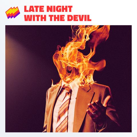 T15E08- Late night with the Devil: Satán no existe pero está ahí