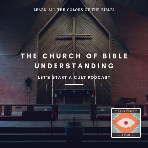 The Church of Bible Understanding