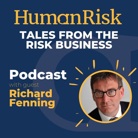 Richard Fenning on Tales from the Risk Business