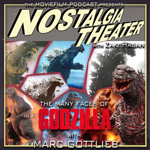 The Many Faces of Godzilla (with Marc Gottlieb)
