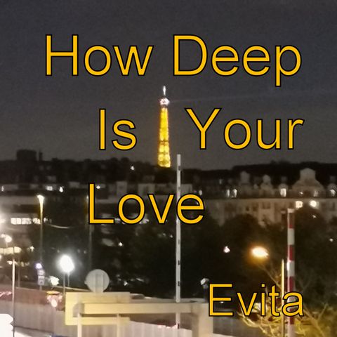 How Deep Is Your Love