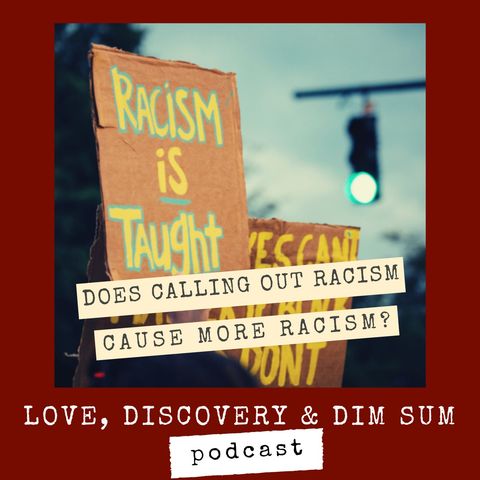 Does Calling Out Racism Cause More Racism?