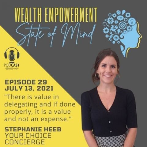 Episode 29: Stephanie Heeb - YourChoice Concierge