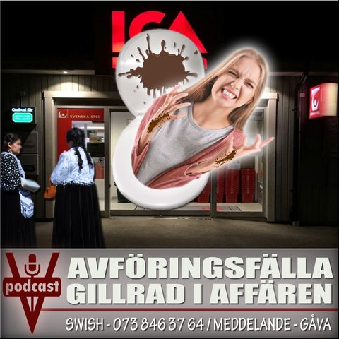 AVFÖRINGSFÄLLA GILLRAD I AFFÄREN