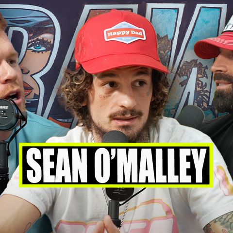 Sean O'malley's Biggest Fight EVER VS. Aljamain Sterling, Banging Fat Chicks & Fighting High