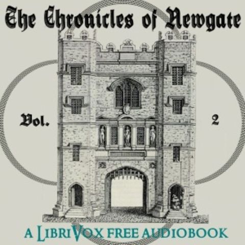 21 - Chronicles of Newgate by Arthur Griffiths