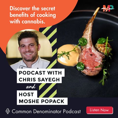 "The Herbal Chef" Chris Sayegh on the benefits of cooking with cannabis