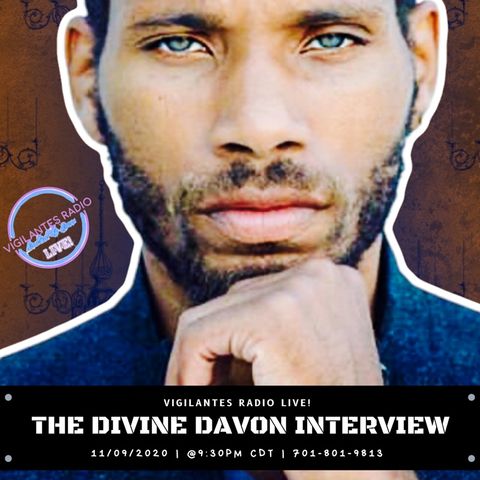 The Divine Davon Interview.