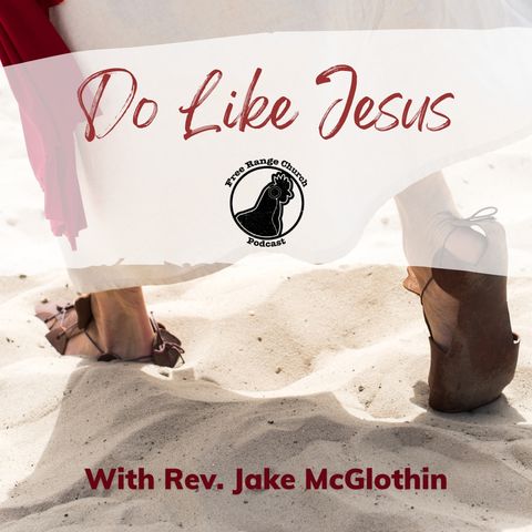 Do Like Jesus | Jesus Noticed - Luke 8