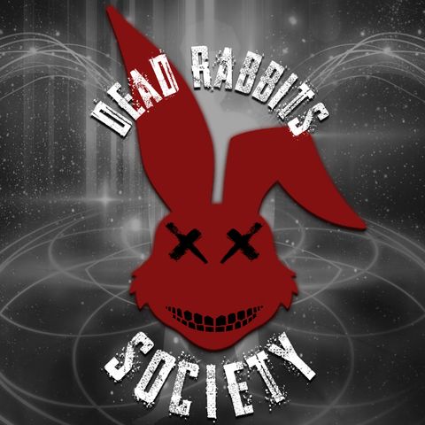 Dead Rabbits Society #038: Postcards From The FEMA Camp